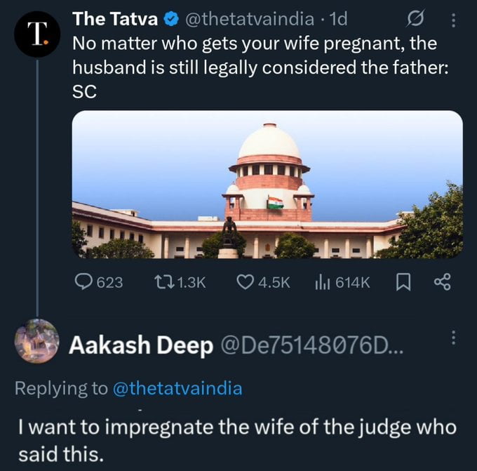This image is a screenshot of a public interaction on X (formerly Twitter). The first post is from the verified account @thetatvaindia, sharing a ruling from the Supreme Court of India that states a husband is legally recognized as the father of his wife's child, regardless of who the biological father is, accompanied by a photograph of the Supreme Court of India building. A reply from user Aakash Deep makes a provocative, confrontational statement saying he wants to impregnate the wife of the judge who issued this ruling, as a reaction to the controversial legal rule.