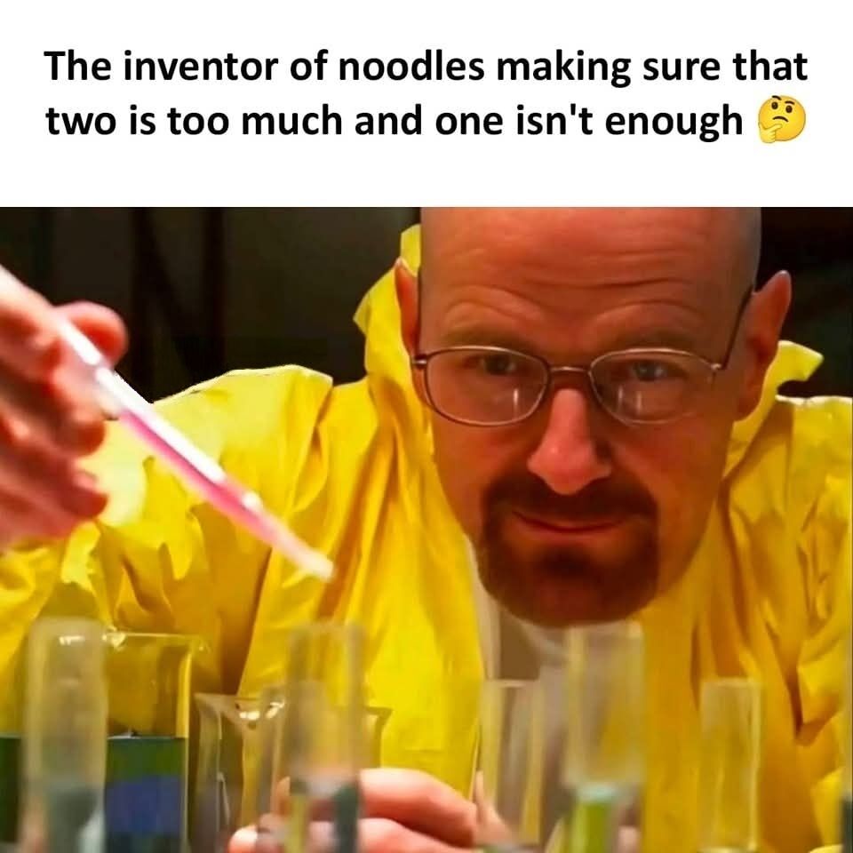 This humorous meme pairs a screenshot of the character Walter White from the TV show Breaking Bad, who is wearing a yellow hazmat suit and carefully performing a lab experiment using a pipette on test tubes, with text that jokes he is the inventor of noodles testing serving sizes. The joke references the widely relatable experience that one serving of noodles is not filling enough, while two servings are too large to finish comfortably, paired with a thinking face emoji.