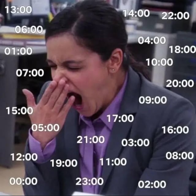A meme image featuring a real person in a gray blazer and purple shirt yawning widely with their right hand covering their mouth, set against an office background. Scattered around the individual are digital clock times ranging from 00:00 to 23:00, humorously depicting exhaustion or tiredness throughout the entire day, resonating with the theme of daily fatigue from Monday to every day.