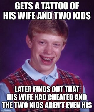 Bad Luck Brian Meme